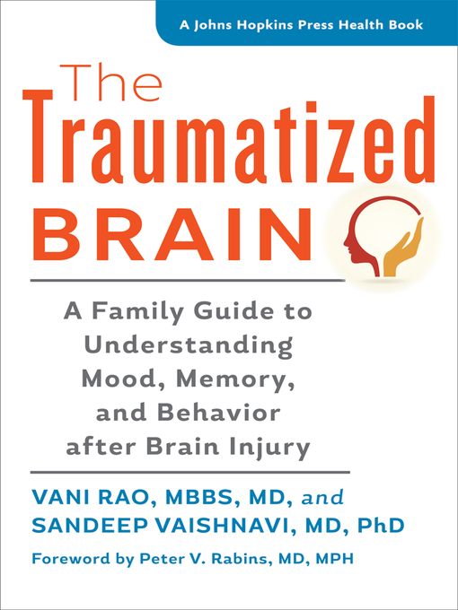 Title details for The Traumatized Brain by Vani Rao - Wait list